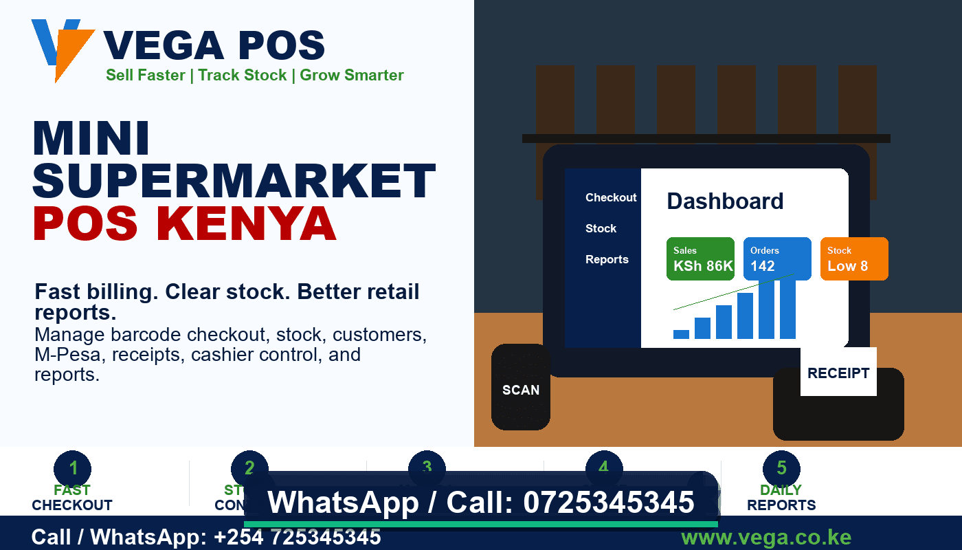 Mini Supermarket POS Kenya by Vega - Call 0725345345