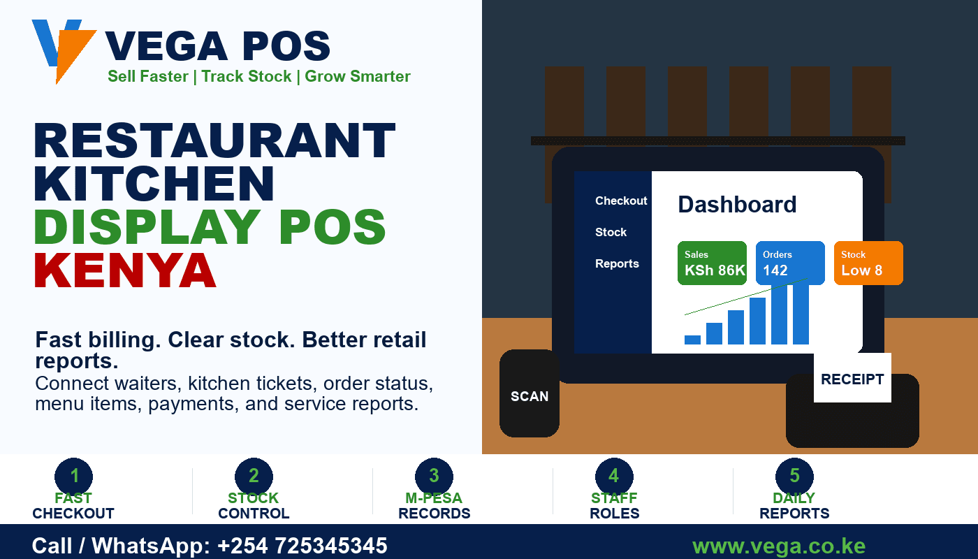 Restaurant Kitchen Display POS Kenya by Vega