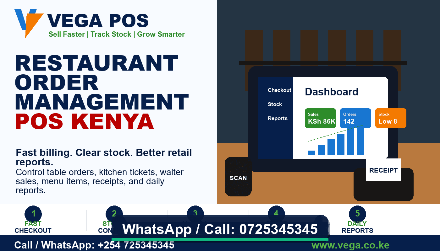 Restaurant Order Management POS Kenya by Vega - Call 0725345345