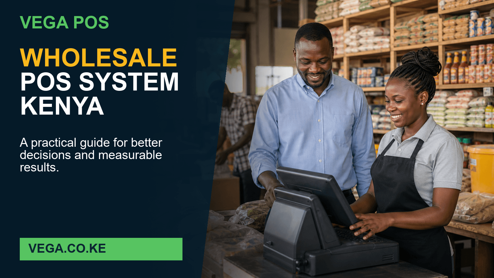 Wholesale POS System Kenya - vega service guide