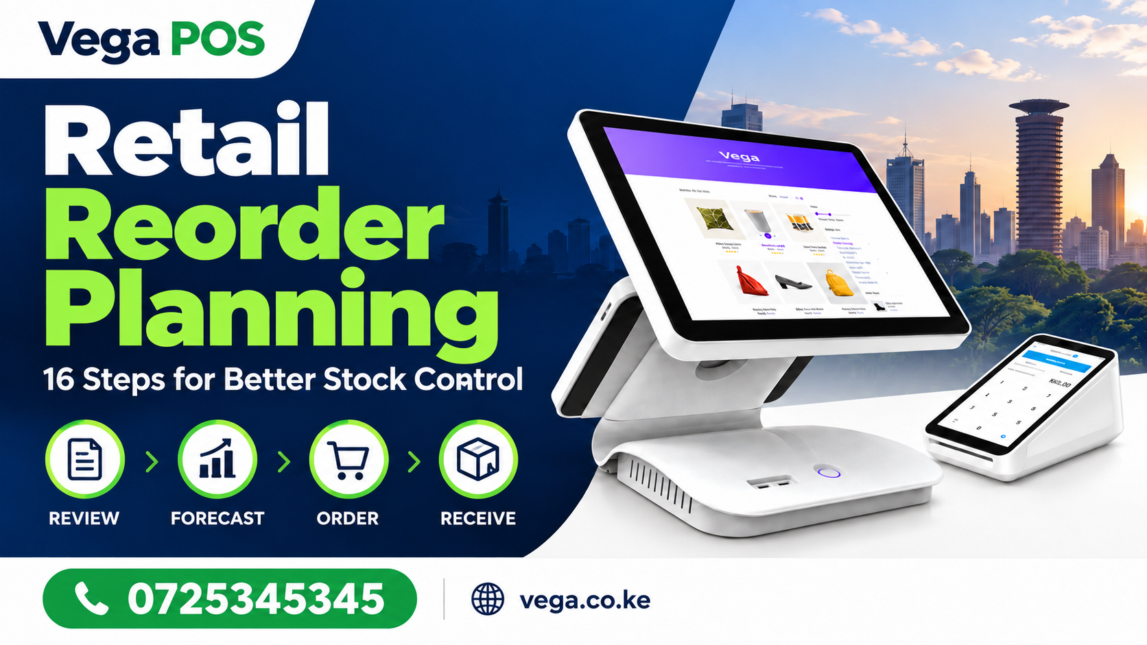 Retail reorder planning cover from Vega POS — call 0725345345