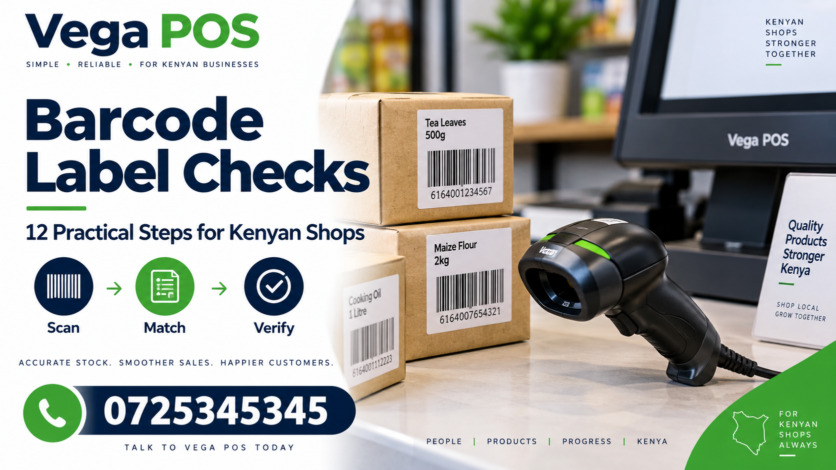 Barcode label checks with Vega POS; call 0725345345