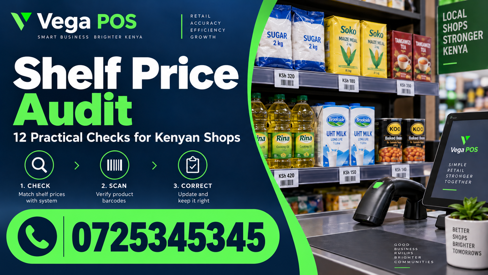 shelf price audit — Vega POS. Call 0725345345.