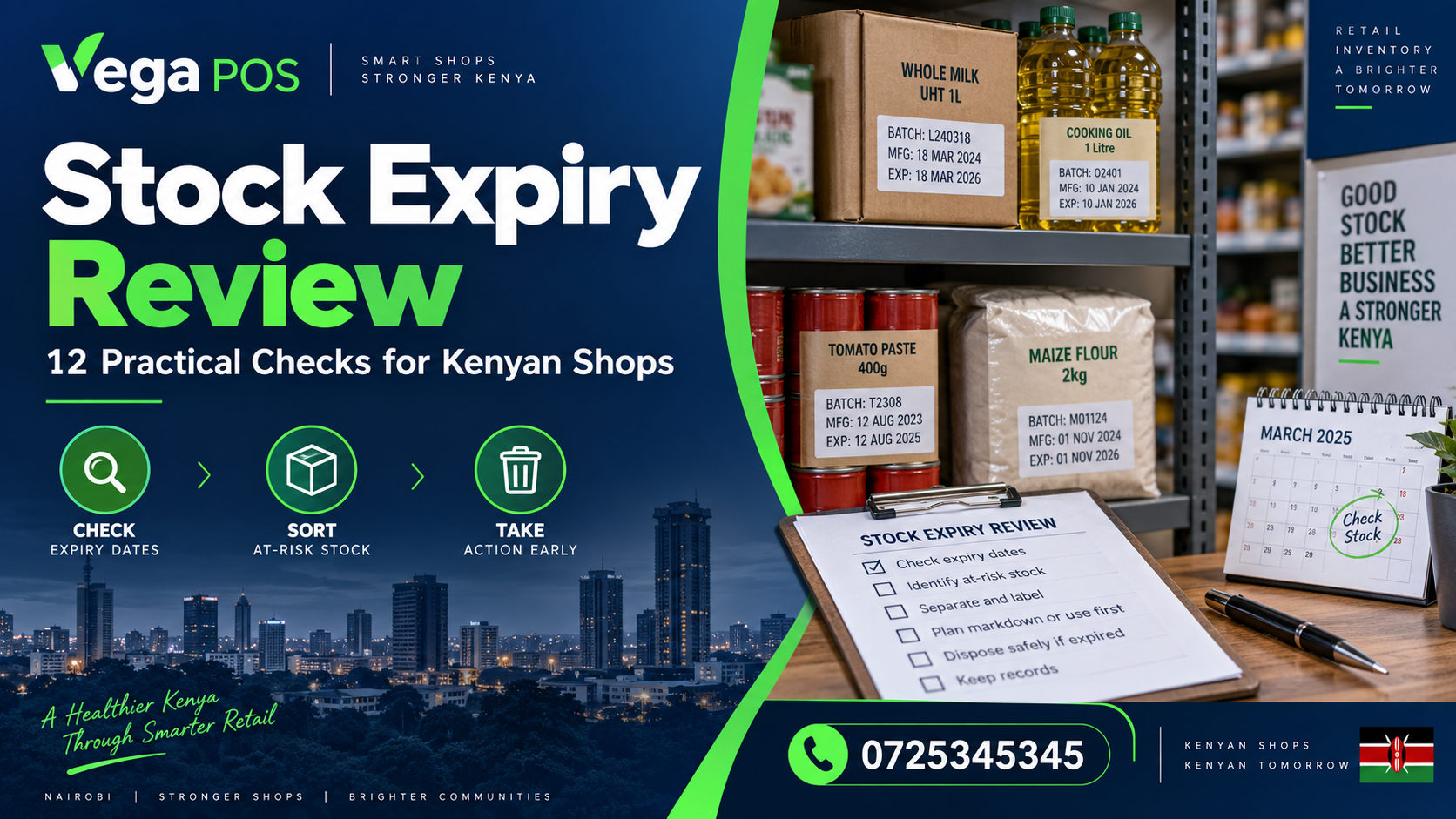 stock expiry review — Vega POS. Call 0725345345.